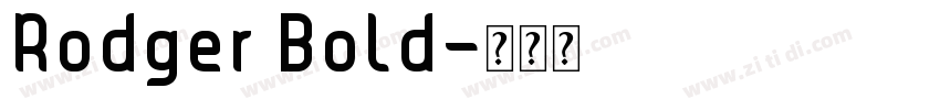 Rodger Bold字体转换